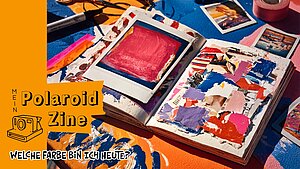 Mein Polaroid Zine - Welche Farbe bin ich heute?