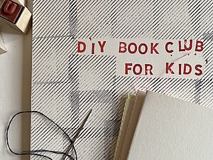 DIY Book Club for Kids – 1 / Bücher selber machen!