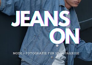 JEANS ON: Mode + Fotografie